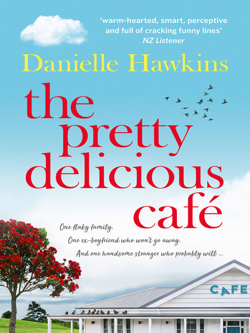Title details for The Pretty Delicious Cafe by Danielle Hawkins - Wait list